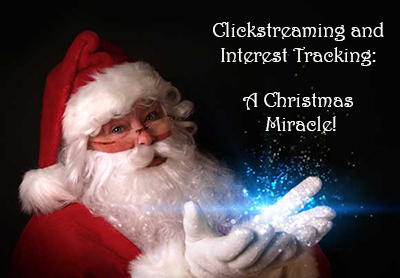 Clickstreaming and Interest Tracking - A Christmas Miracle!
